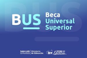 Últimos días para inscribirse al segundo pago de la Beca Universal Superior