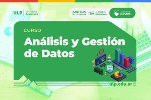 La ULP lanza el curso ‘Análisis y Gestión de Datos’ para fortalecer decisiones pedagógicas