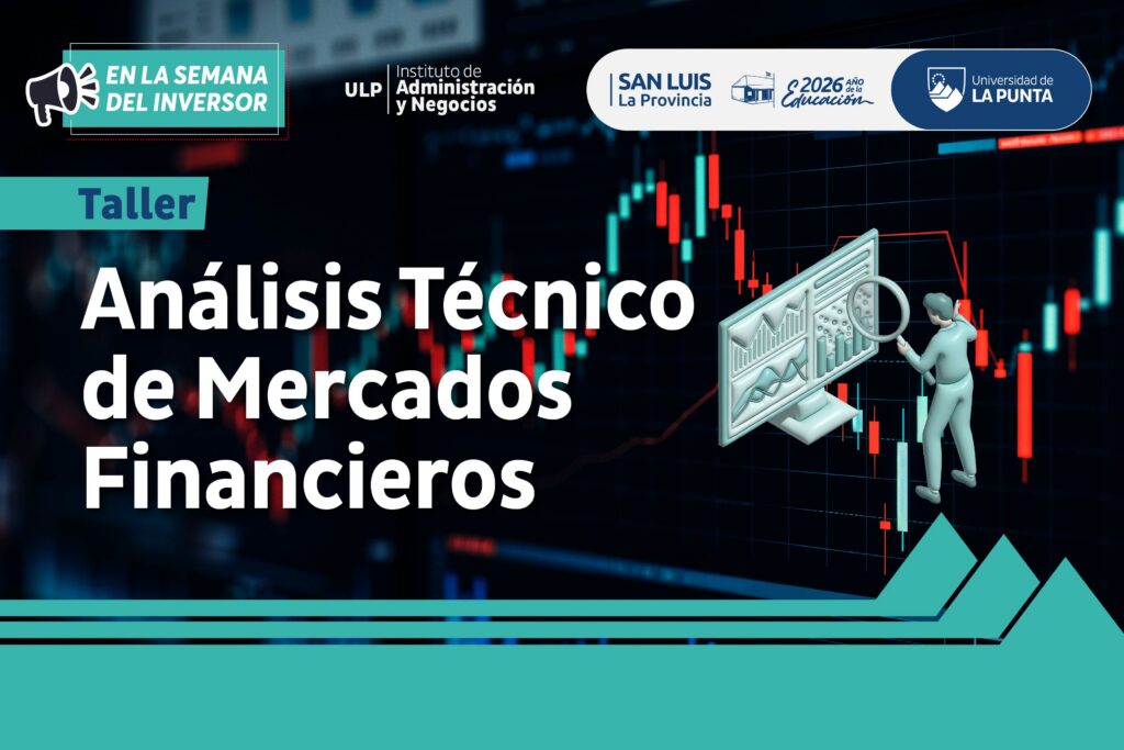 La ULP suma un taller sobre análisis técnico de mercados financieros