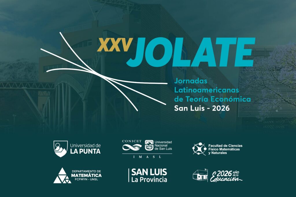 San Luis será sede de las XXV Jornadas Latinoamericanas de Teoría Económica